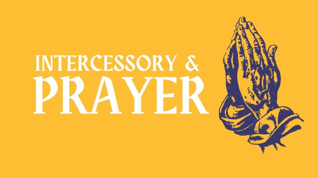 Prayer and intercession
